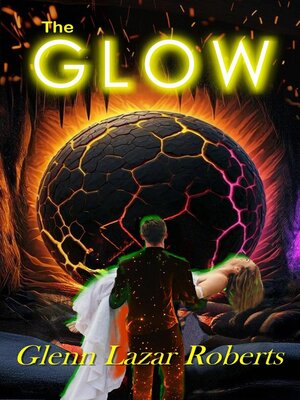 cover image of The Glow